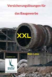 Versicherungslösungen für das Baugewerbe - Marc Latza - ebook