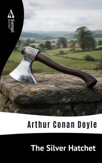 The Silver Hatchet - Arthur Conan Doyle - ebook