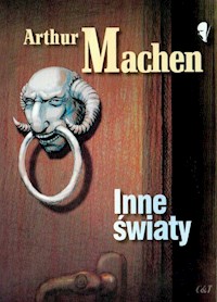Inne światy - Arthur Machen - książka