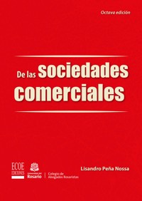 De las sociedades comerciales - Lisandro Peña Nossa - ebook