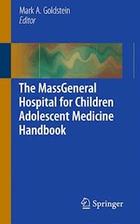 The MassGeneral Hospital for Children Adolescent Medicine Handbook -  - ebook