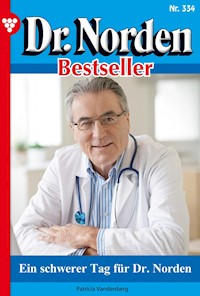 Ein schwerer Tag für Dr. Norden - Vandenberg Patricia - ebook