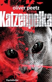 Katzenpolka - Oliver Peetz - ebook