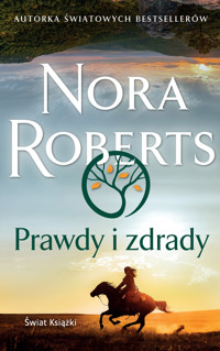 Prawdy i zdrady (wydanie pocketowe) - Nora Roberts - książka