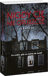 Nigdy cię nie opuszczę - J. L. Butler - ebook + audiobook + książka