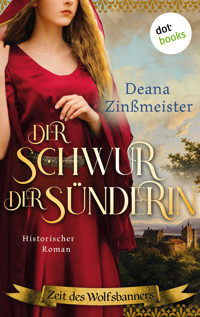 Der Schwur der Sünderin - Deana Zinßmeister - ebook