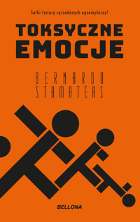 Toksyczne emocje (wydanie pocketowe) - Bernardo Stamateas - książka