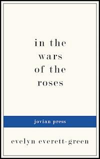 In the Wars of the Roses - Evelyn Everett-green - ebook