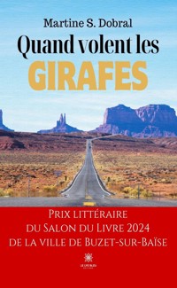 Quand volent les girafes - Martine S. Dobral - ebook