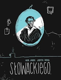 Słowackiego - Jarek Igor, Sosna Judyta - książka