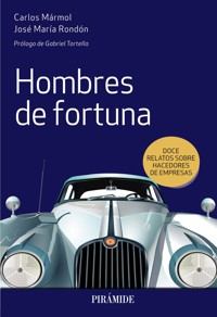 Hombres de fortuna - Carlos Mármol - ebook