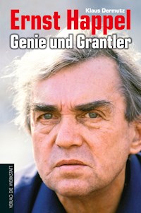 Ernst Happel - Genie und Grantler - Klaus Dermutz - ebook