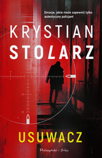 Usuwacz - Krystian Stolarz - ebook + audiobook + książka