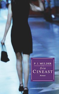 Der Cineast - P. J. Mulder - ebook