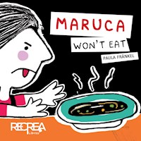 Maruca won't eat - Paula Fränkel - ebook