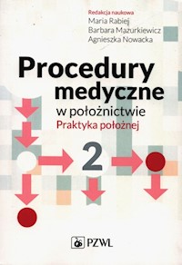 Procedury medyczne w położnictwie Tom 2 -  - książka