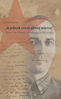 A jednak coraz silniej wierzę - Krasucki Eryk - książka