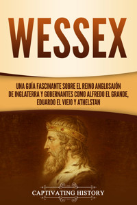 Wessex - Captivating History - ebook