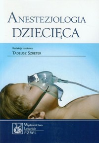 Anestezjologia dziecięca -  - książka