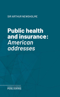 Public health and insurance - Newsholme - ebook