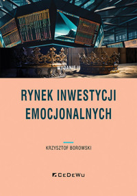 Rynek inwestycji emocjonalnych - Krzysztof Borowski - książka
