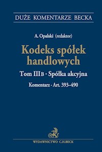 Kodeks spółek handlowych Tom 3 B Spółka akcyjna -  - książka