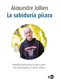 La sabiduría pícara - Alexandre Jollien - ebook