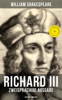 RICHARD III (Zweisprachige Ausgabe: Deutsch-Englisch) - William Shakespeare - ebook