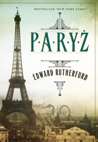 Paryż - Edward Rutherfurd - ebook + książka