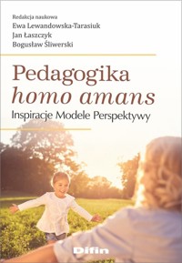 Pedagogika homo amans -  - książka