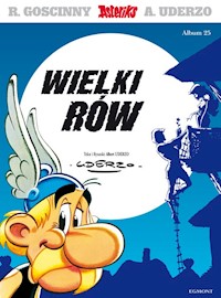 Wielki rów album 25 - Uderzo Albert, Goscinny Rene - książka