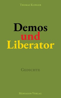 Demos und Liberator - Thomas Klinger - ebook