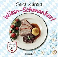Gerd Käfers Wiesn-Schmankerl - Gerd Käfer - ebook