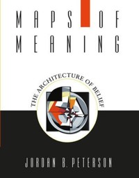 Maps of Meaning - Peterson Jordan B. - książka