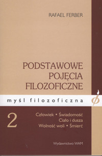 Podstawowe pojęcia filozoficzne 2 - Ferber Rafael - książka