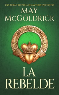 La Rebelde - May McGoldrick - ebook