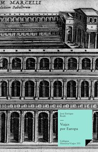 Viajes por Europa - José Enrique Rodó - ebook