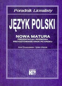 Język polski Nowa matura Poradnik licealisty - Chruszczewska Anna,Urbaniak Sylwia - książka