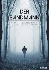 Der Sandmann - Hoffmann E.T.A. - ebook