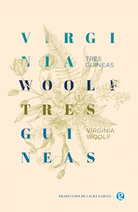 Tres guineas - Virginia Woolf - ebook