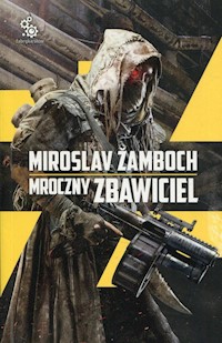 Mroczny Zbawiciel - Miroslav Žamboch - ebook + książka