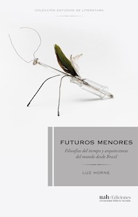 Futuros menores - Luz Horne - ebook