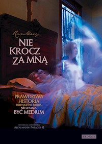 Nie krocz za mną - Mary Rose - ebook