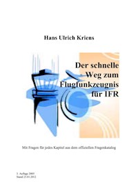 Der schnelle Weg zum Flugfunkzeugnis für IFR - Hans Ulrich Kriens - ebook