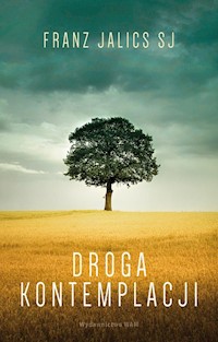 Droga kontemplacji - Jalics Franz - książka