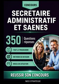 Concours Secrétaire administratif et SAENES - Neo Strategie - ebook