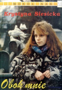 Obok mnie - Krystyna Siesicka - ebook