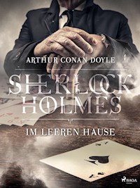 Im leeren Hause - Sir Arthur Conan Doyle  - ebook