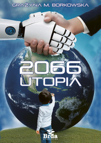 2066 Utopia - Grażyna M. Borkowska - ebook