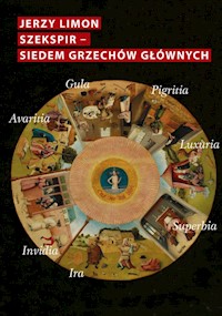 Szekspir. Siedem grzechów głównych (z zarazą w tle) - Jerzy Limon - książka